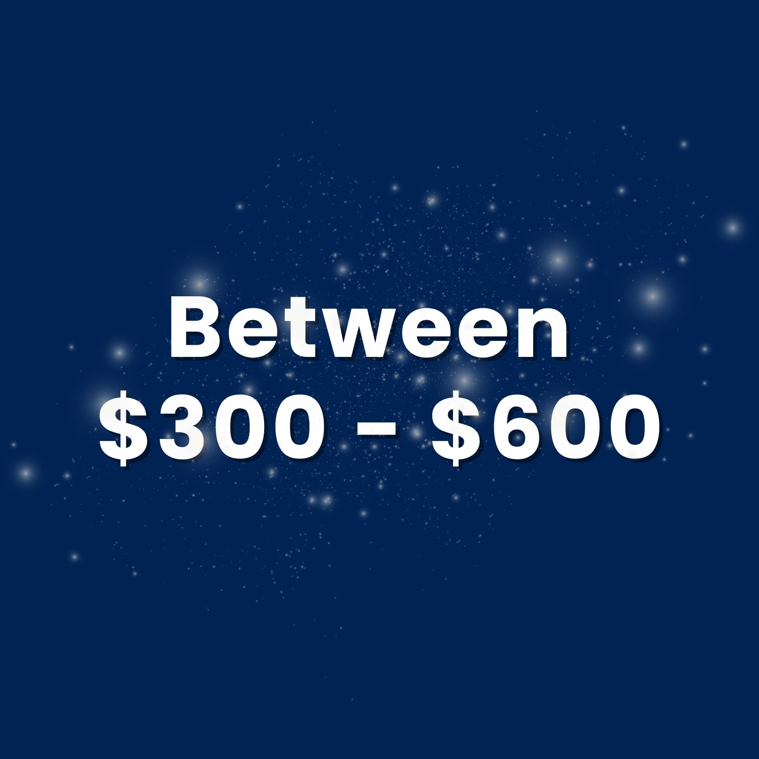$300-$600